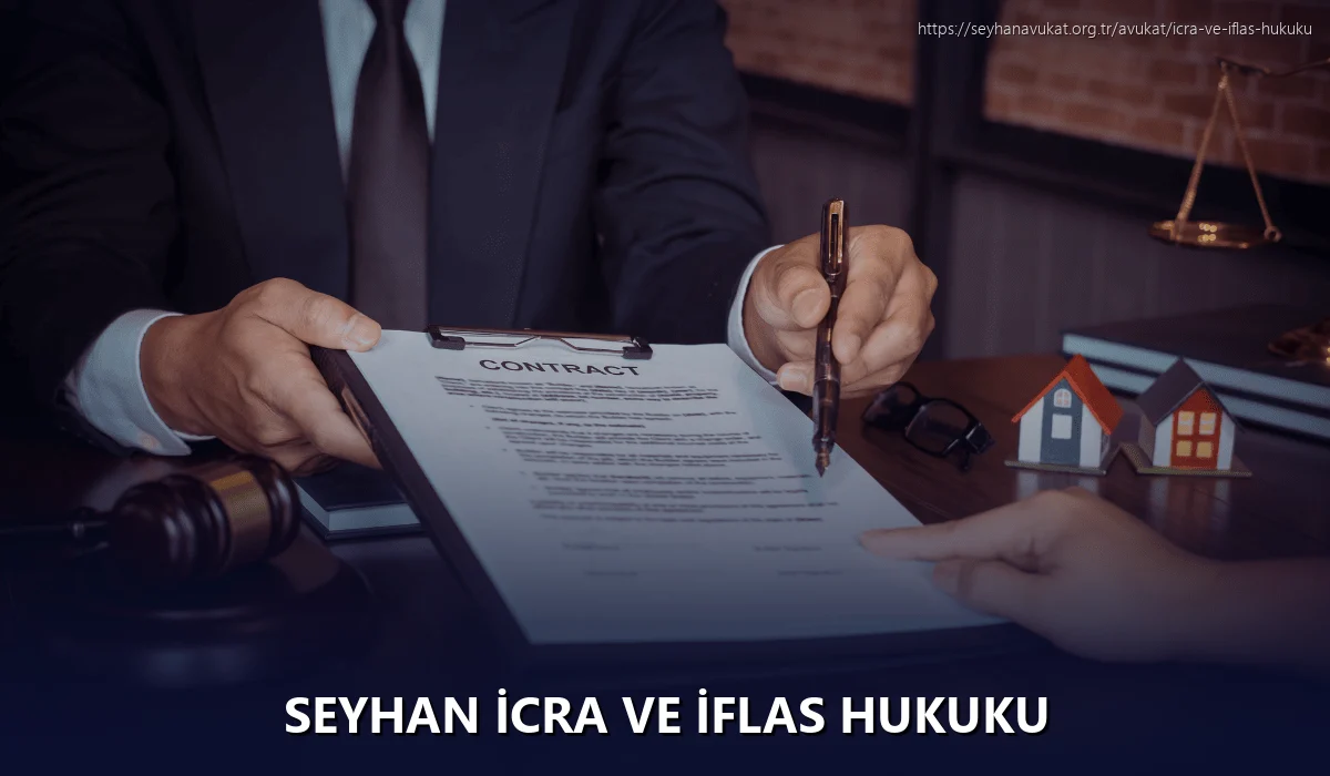 Seyhan İcra ve İflas Hukuku