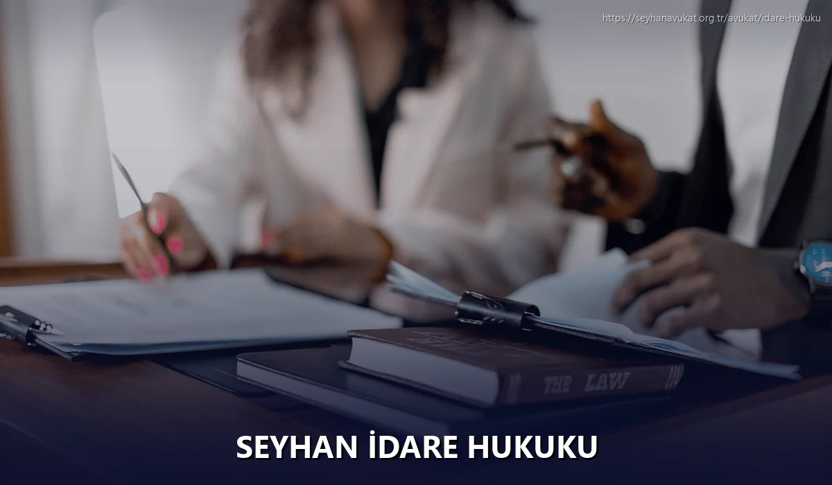 Seyhan İdare Hukuku