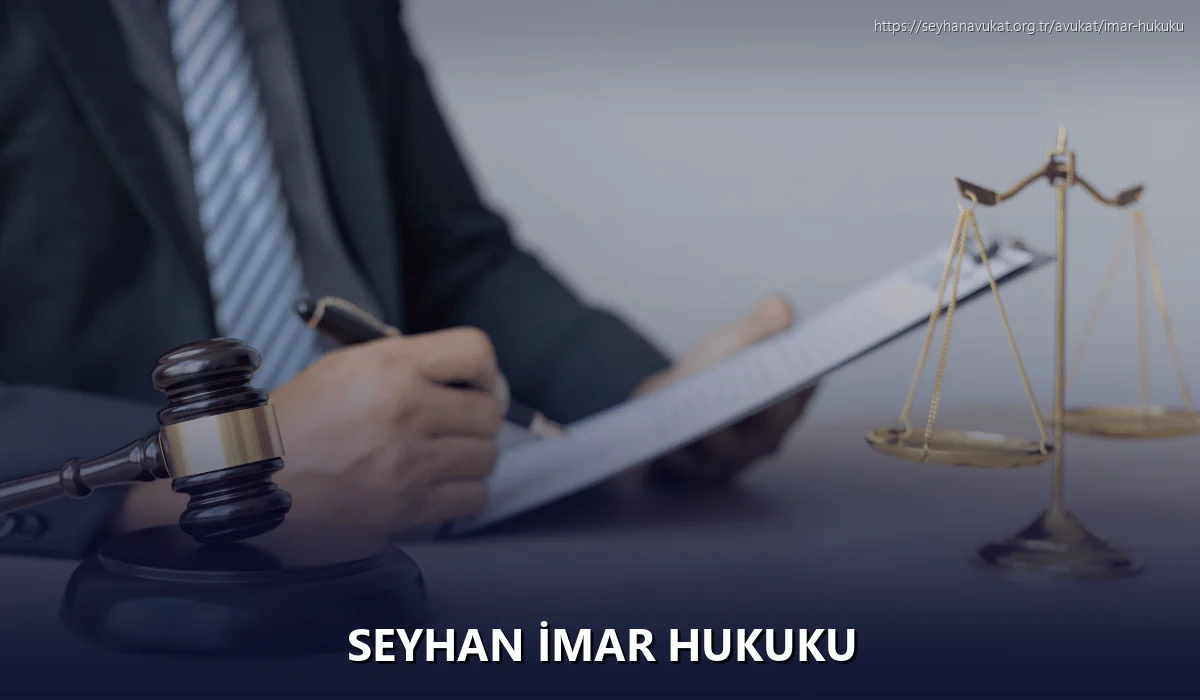 Seyhan İmar Hukuku