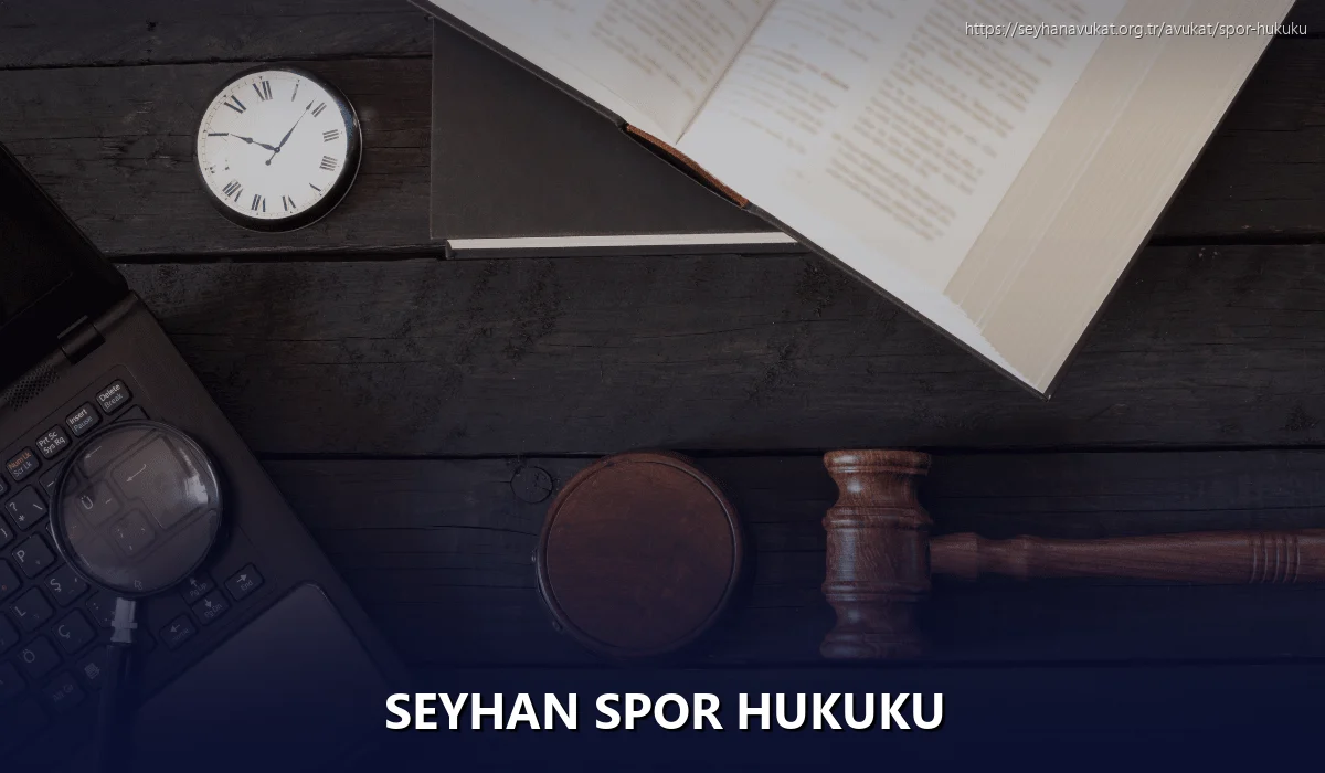 Seyhan Spor Hukuku